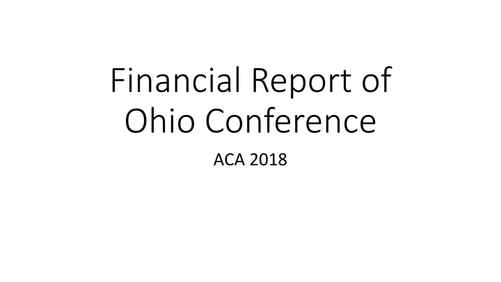 financial report of ohio conference aca 2018