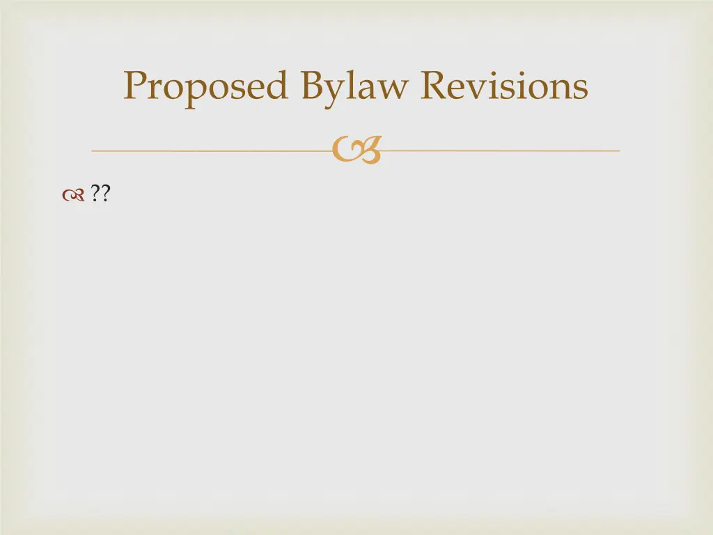 proposed bylaw revisions