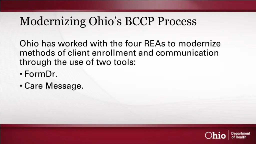 modernizing ohio s bccp process