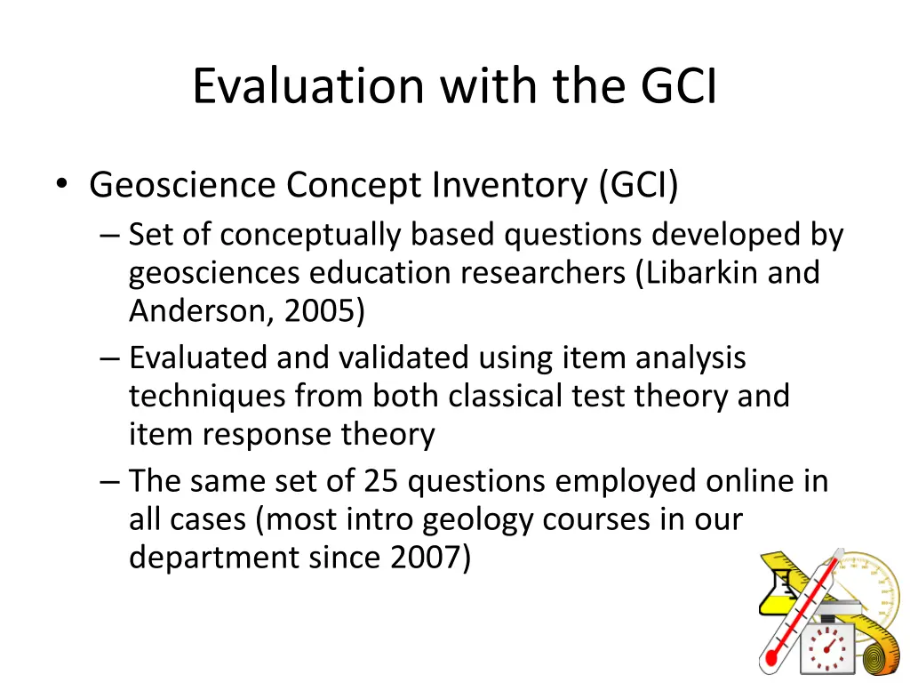 evaluation with the gci