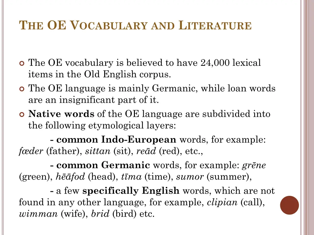 t he oe v ocabulary and l iterature