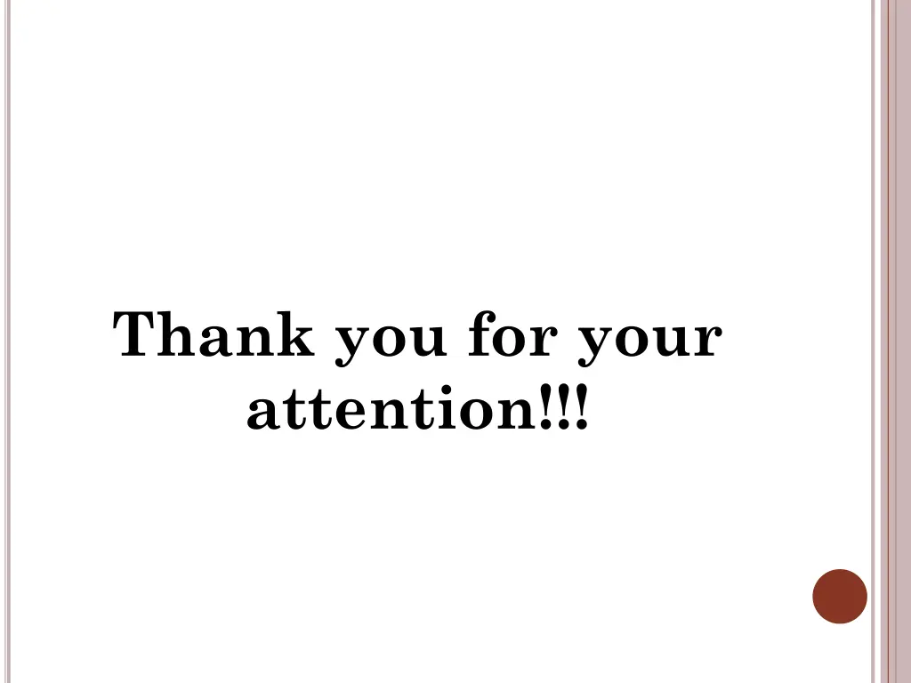 thank you for your attention