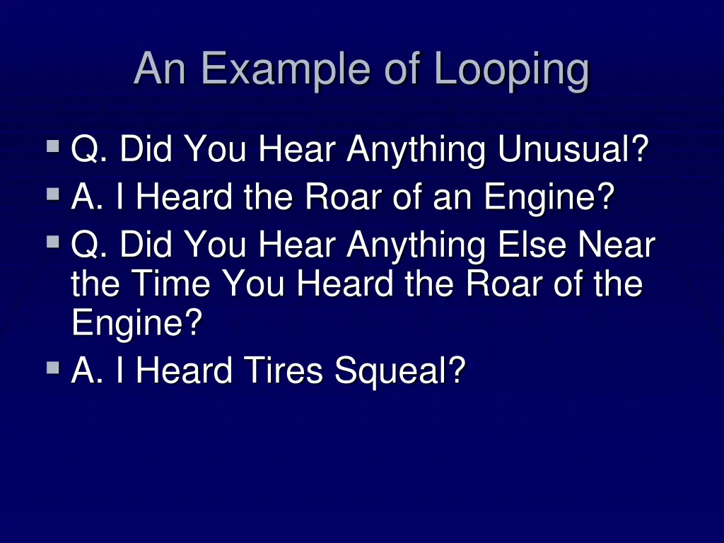 an example of looping