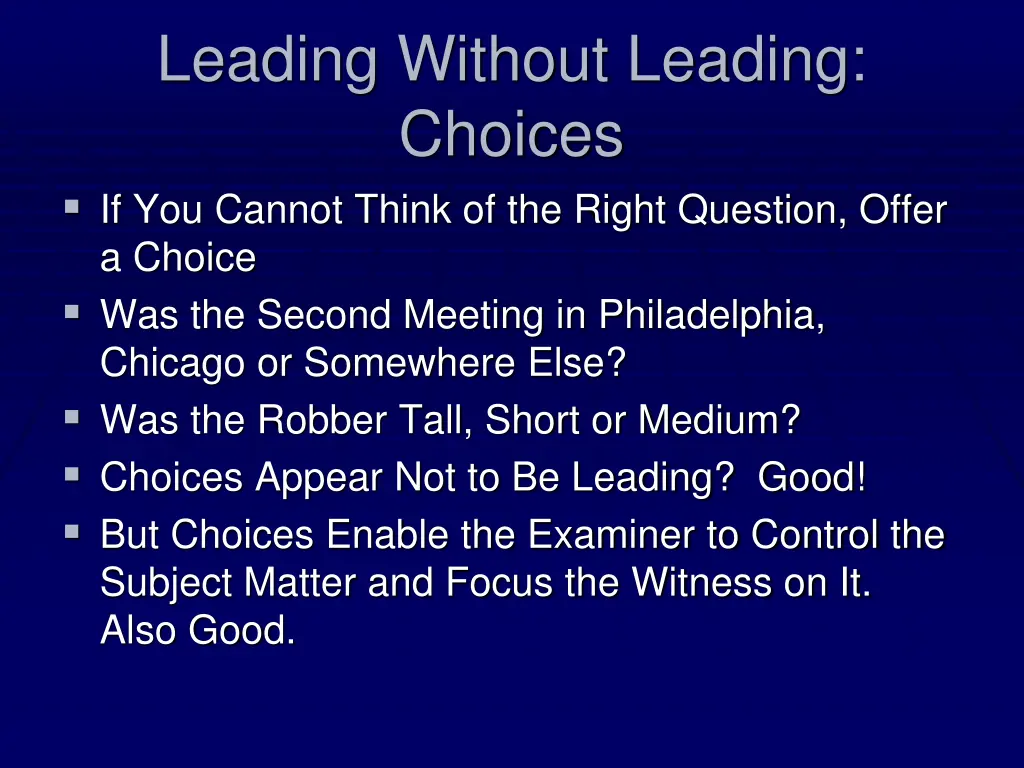 leading without leading choices if you cannot