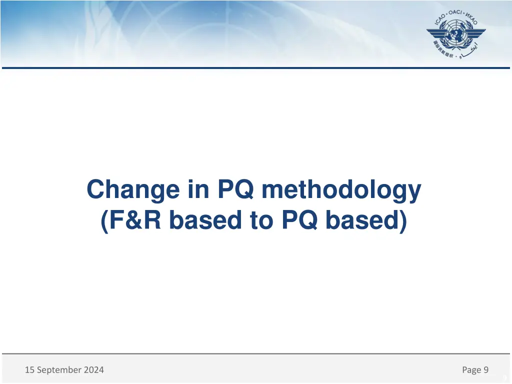 change in pq methodology f r based to pq based