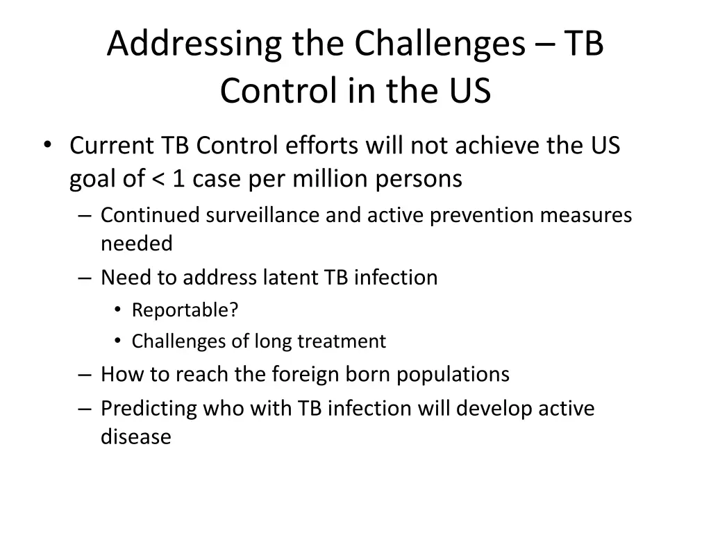 addressing the challenges tb control in the us