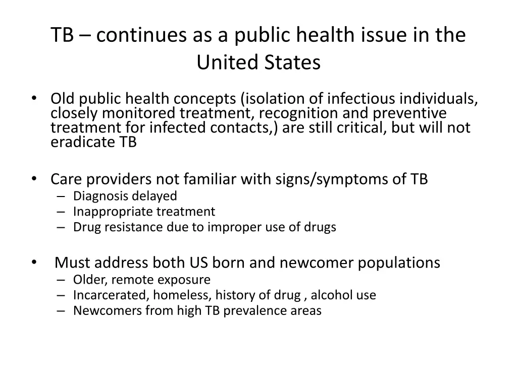 tb continues as a public health issue