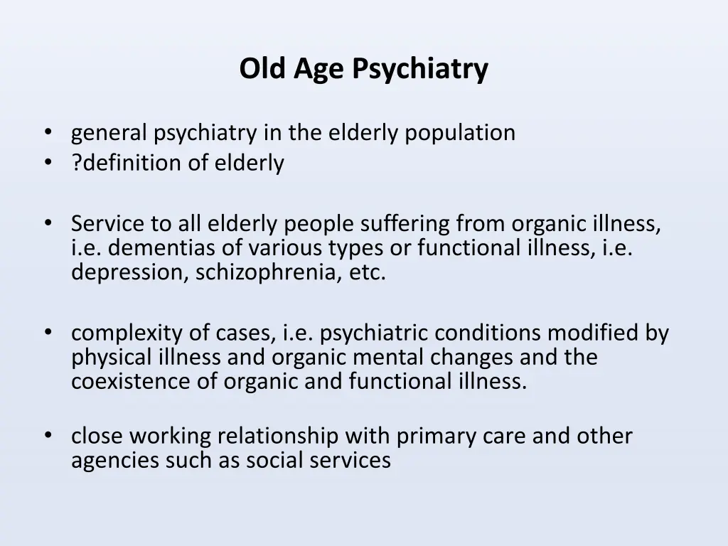 old age psychiatry 1