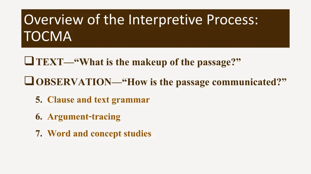 overview of the interpretive process tocma 2