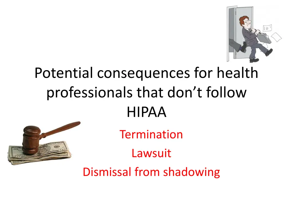 potential consequences for health professionals