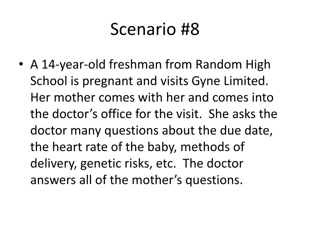 scenario 8