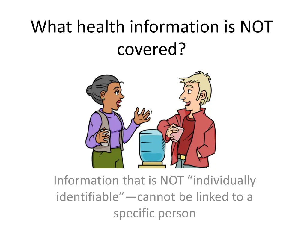 what health information is not covered