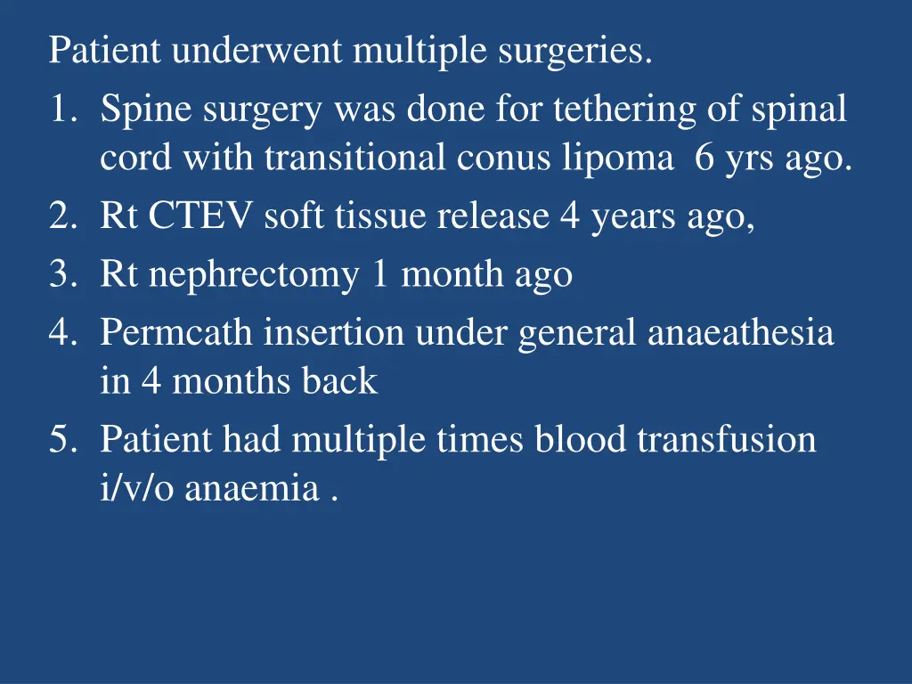 patient underwent multiple surgeries 1 spine