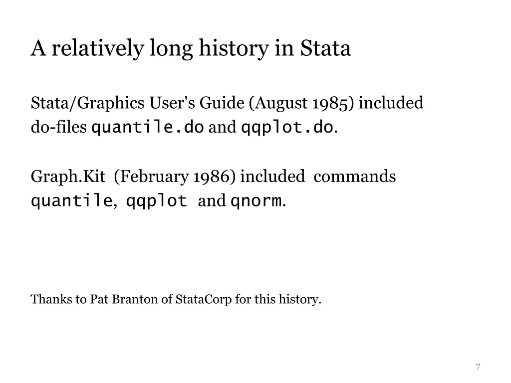 a relatively long history in stata