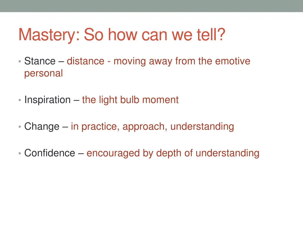 mastery so how can we tell