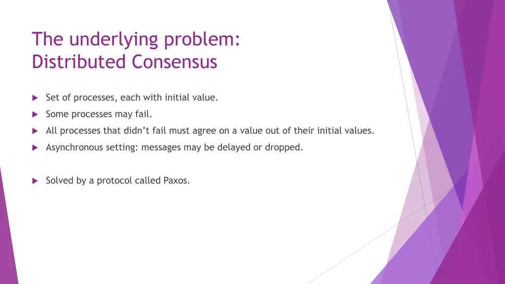 the underlying problem distributed consensus