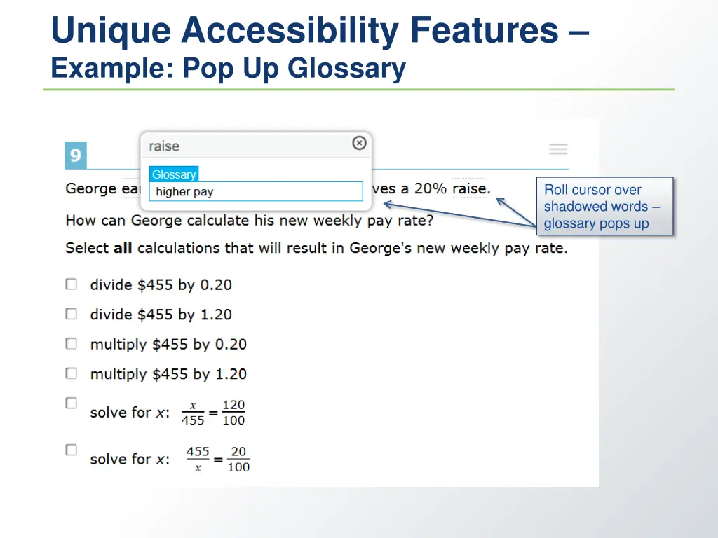 unique accessibility features example