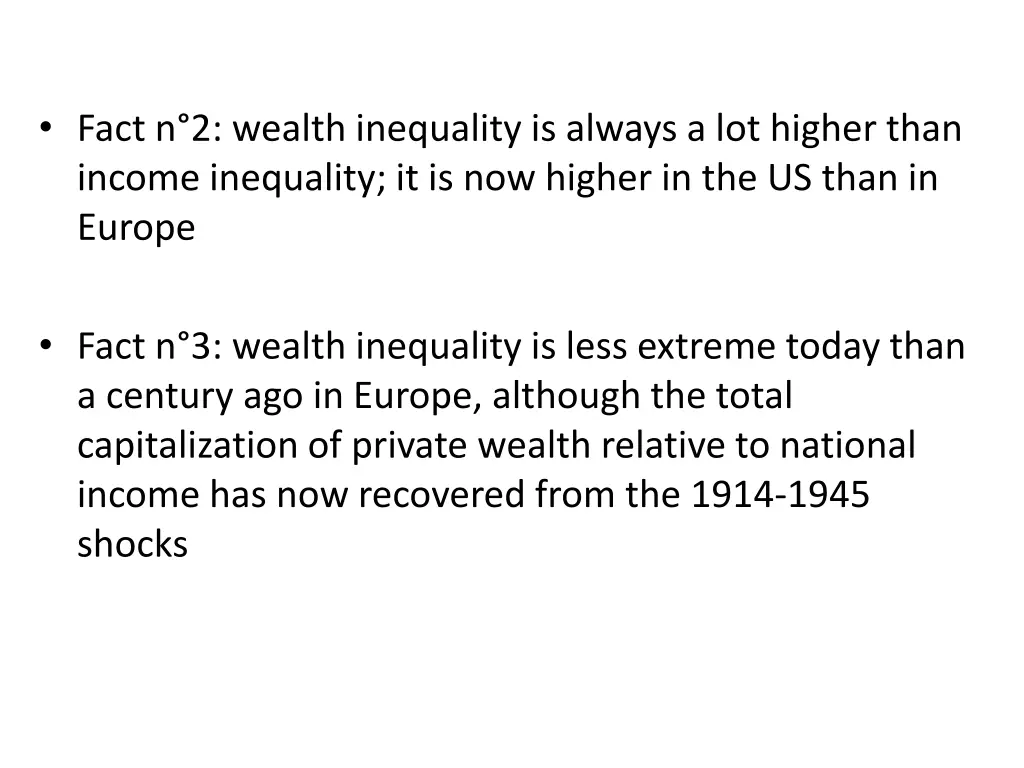 fact n 2 wealth inequality is always a lot higher