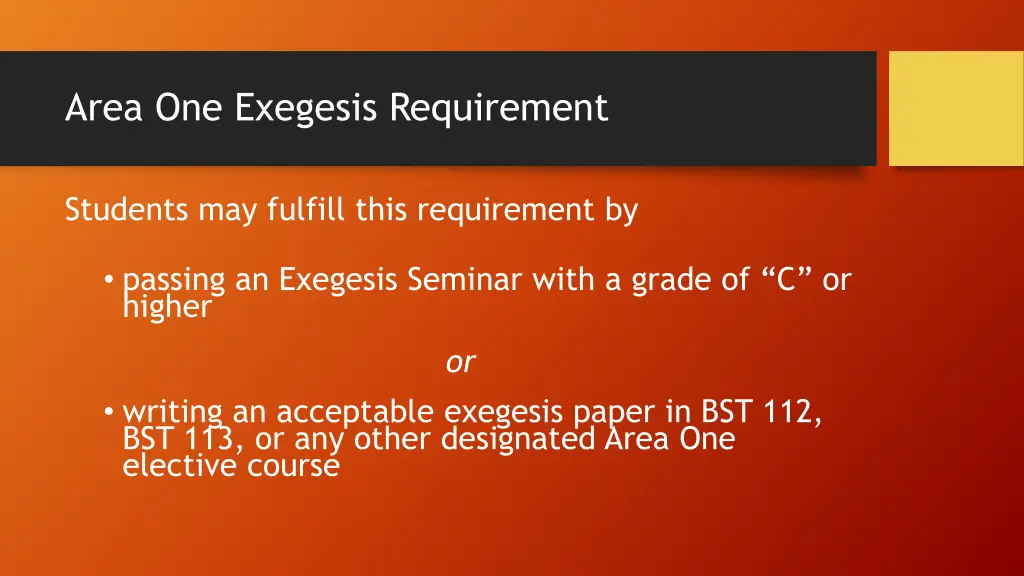 area one exegesis requirement