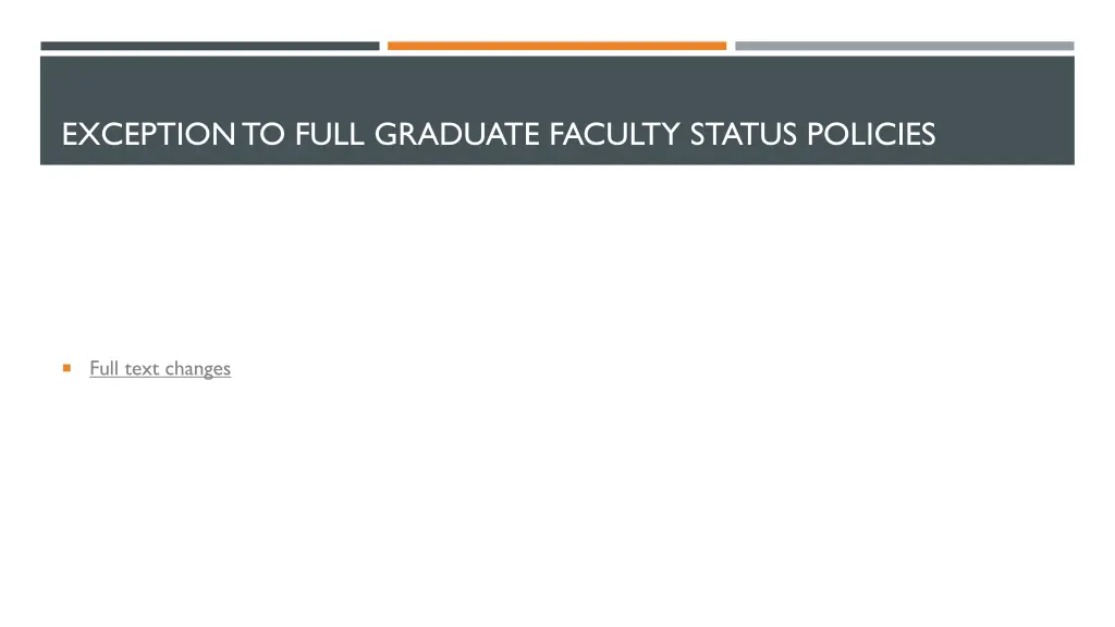 exception to full graduate faculty status policies