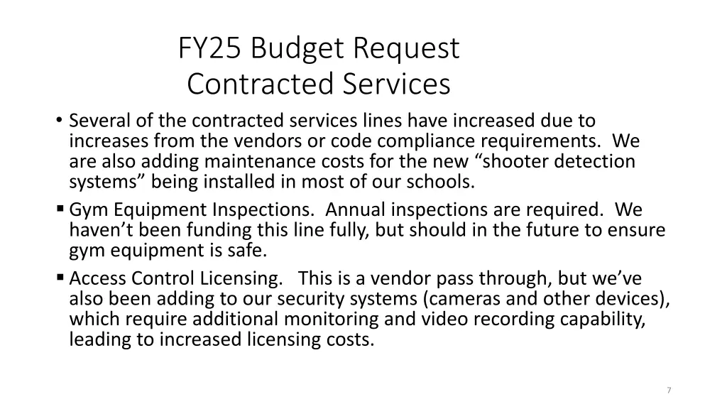 fy25 budget request contracted services several