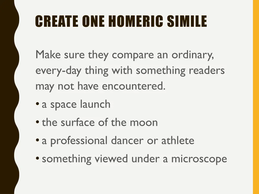 create one homeric simile