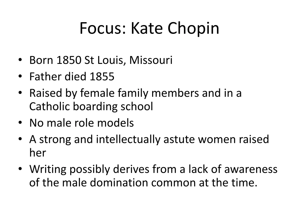 focus kate chopin