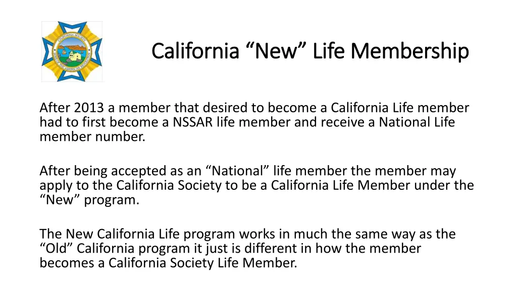 california new life membership california