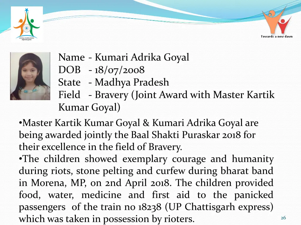 name kumari adrika goyal dob 18 07 2008 state