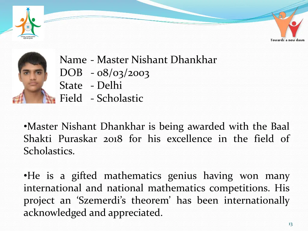 name master nishant dhankhar dob 08 03 2003 state