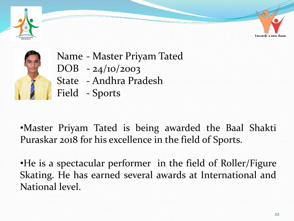 name master priyam tated dob 24 10 2003 state