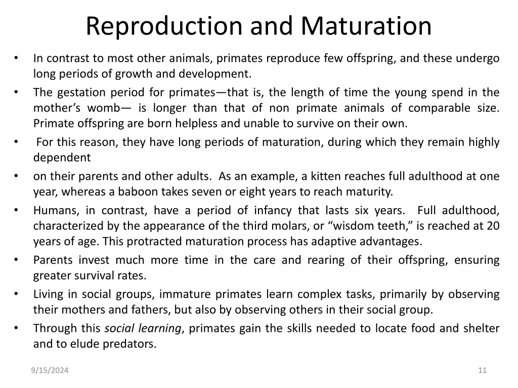 reproduction and maturation