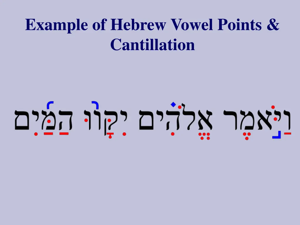 example of hebrew vowel points cantillation