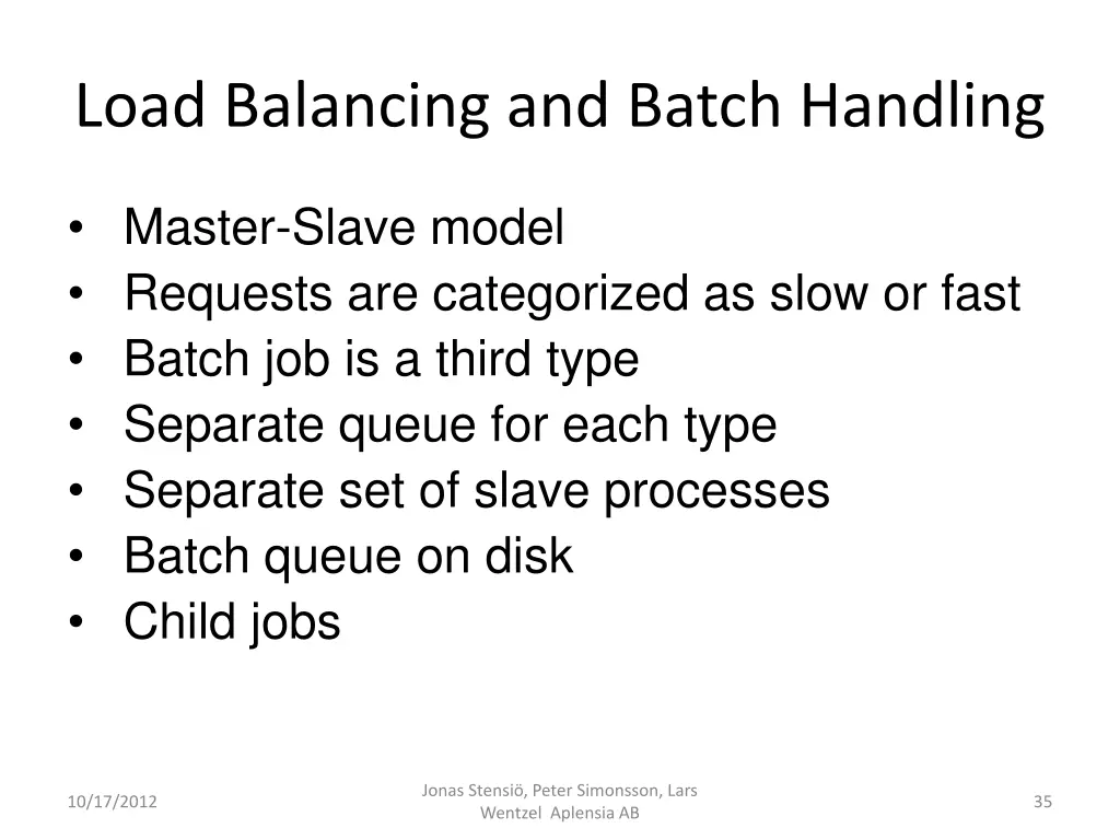 load balancing and batch handling