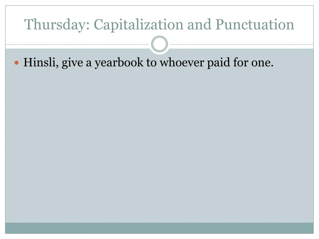 thursday capitalization and punctuation 1