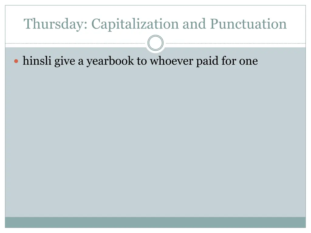 thursday capitalization and punctuation