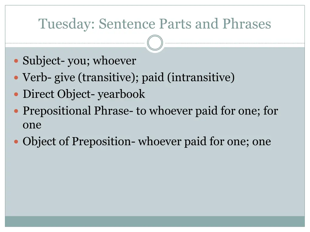 tuesday sentence parts and phrases 1