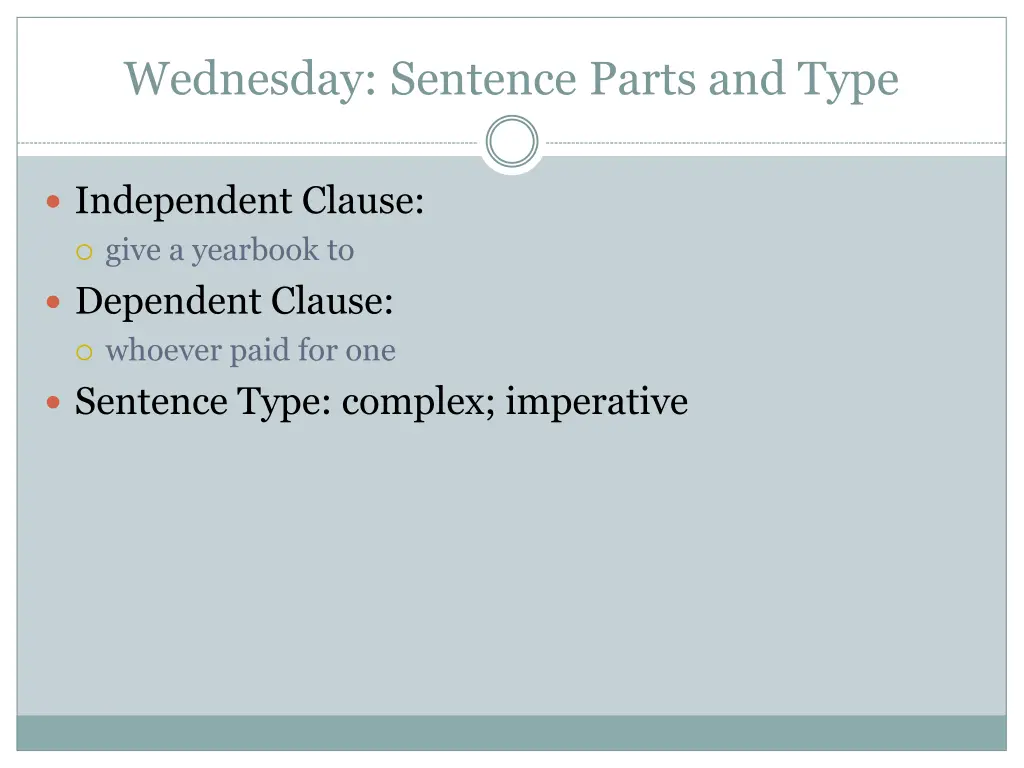 wednesday sentence parts and type 1