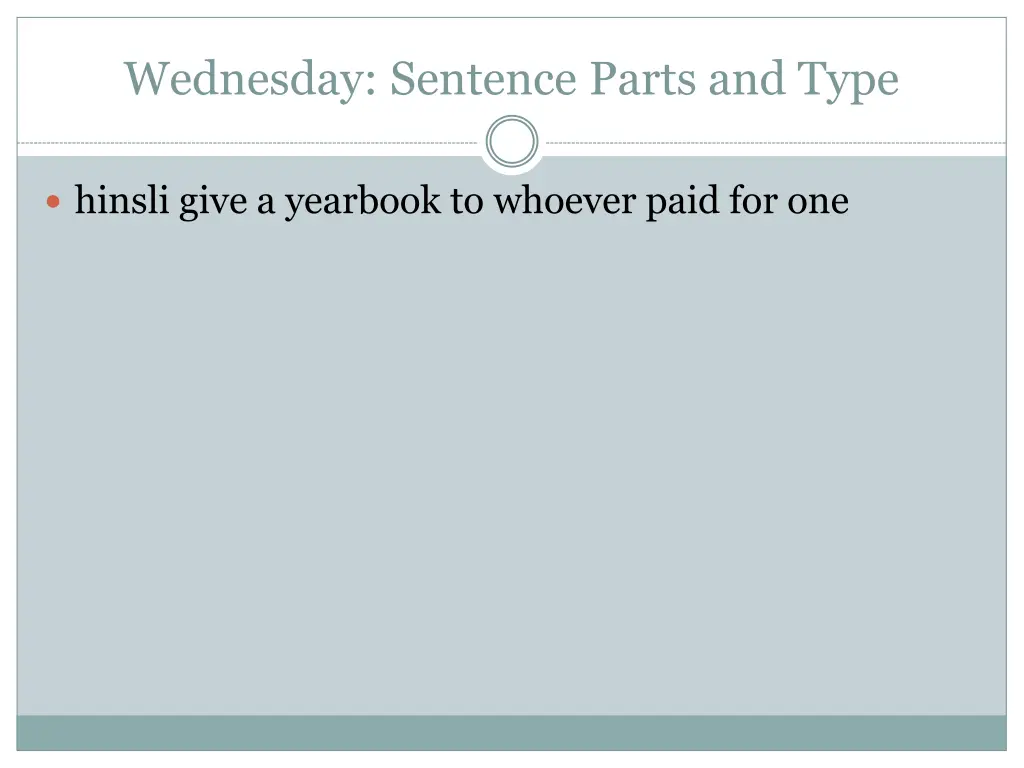 wednesday sentence parts and type