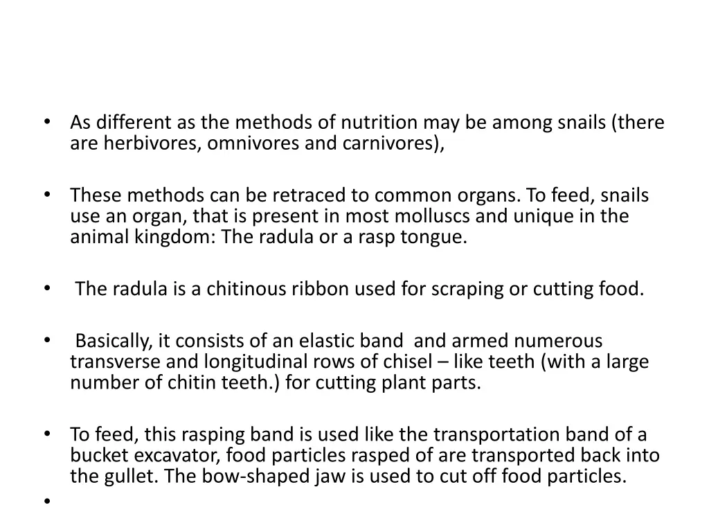 as different as the methods of nutrition