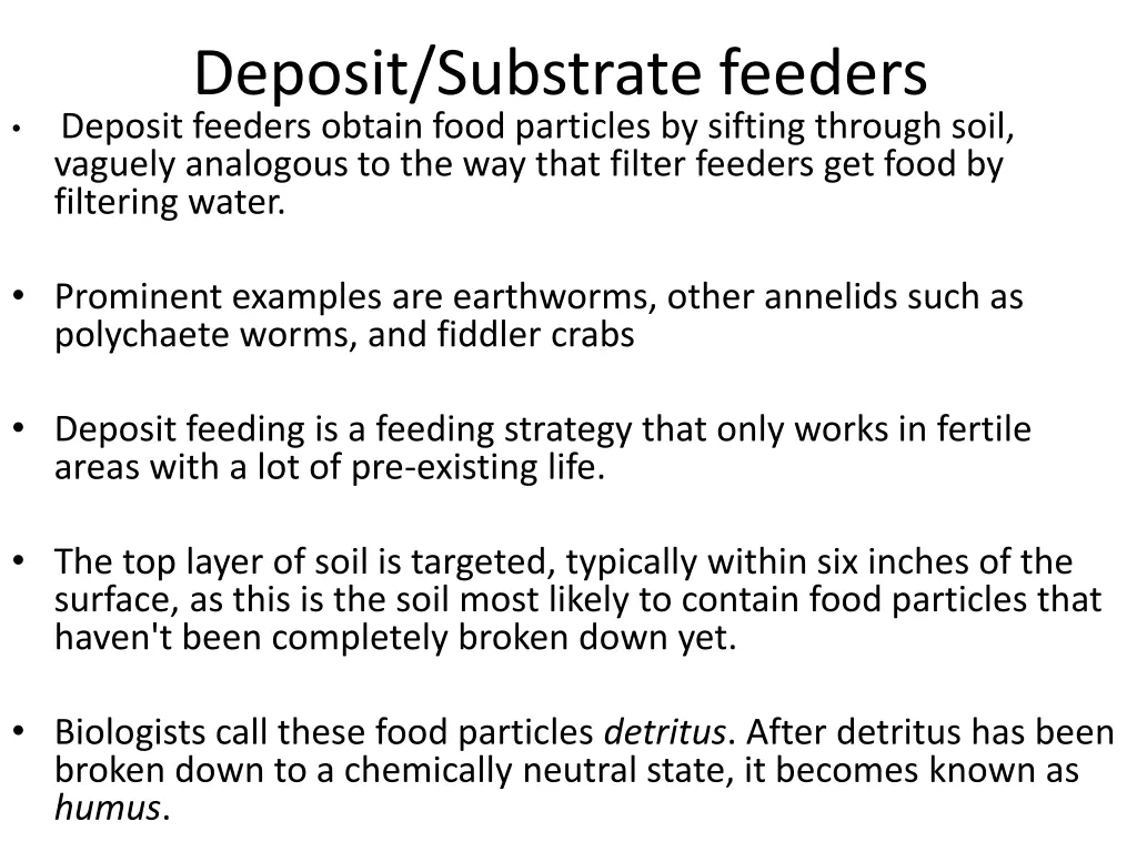 deposit substrate feeders deposit feeders obtain