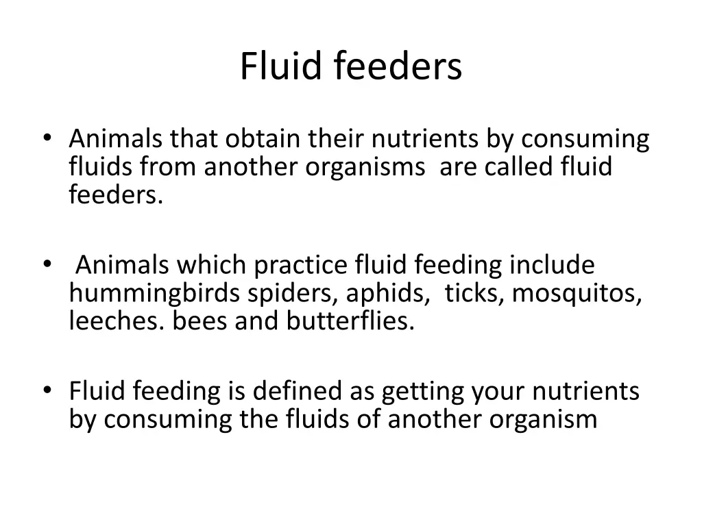 fluid feeders