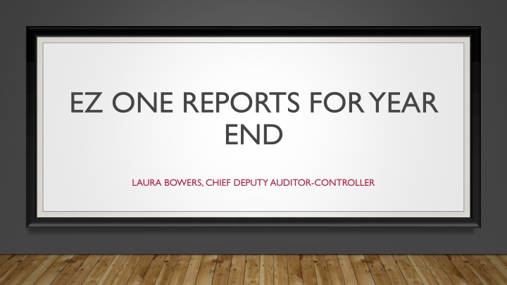 ez one reports for year end