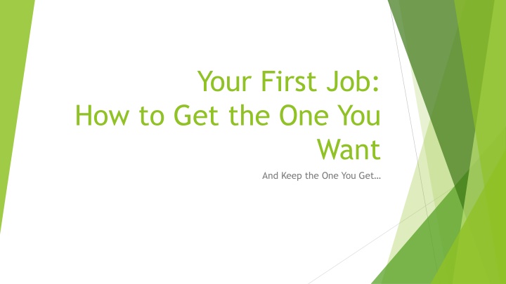 your first job