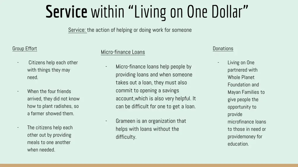 service within living on one dollar