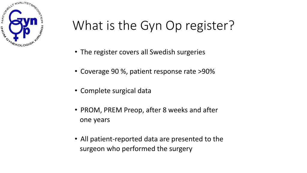 what is the gyn op register