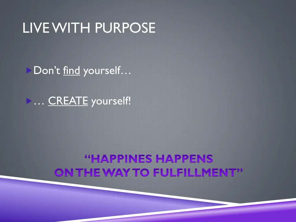 live with purpose