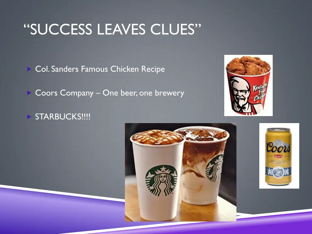 success leaves clues