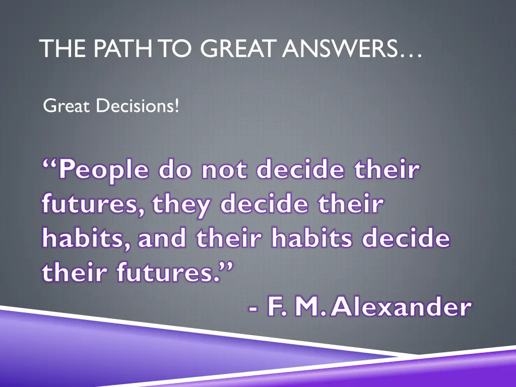 the path to great answers