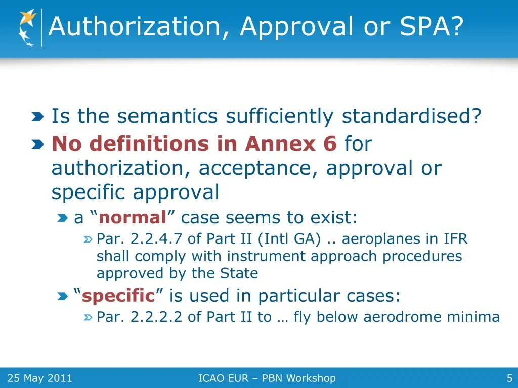 authorization approval or spa